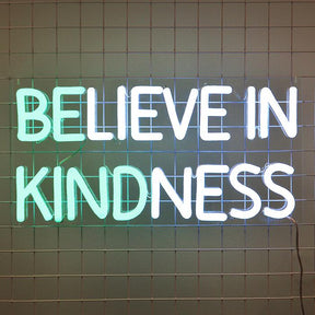 Believe in Kindness Neon Sign | Teal & White